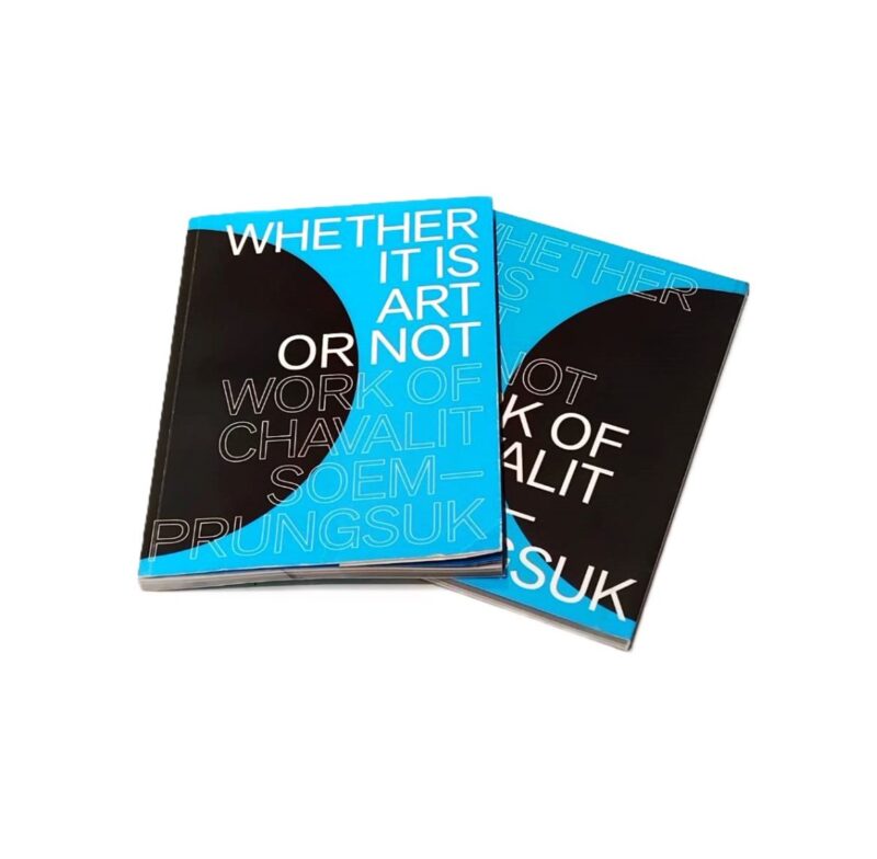 Whether it is art or not By Chavalit Soemprungsuk